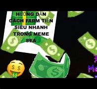 Cách Cày Meme Sea Nhanh Nhất